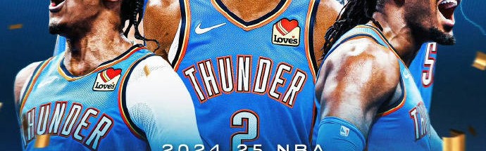 雷霆13年后终圆冠军梦 老三少的宿命被SGA救赎？